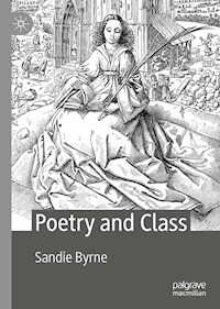 Poetry and Class - Sandie Byrne - E-Book
