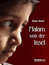 Malam von der Insel - Dietmar Beetz - E-Book