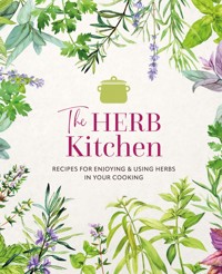 The Herb Kitchen - Ryland Peters & Small - E-Book