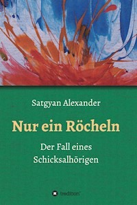 Nur ein Röcheln - Satgyan Alexander - E-Book