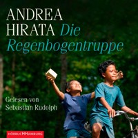 Die Regenbogentruppe - Andrea Hirata - Hörbuch