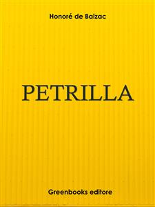 Petrilla - Honore de Balzac - E-Book