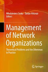 Management of Network Organizations - - E-Book