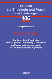 Konziliare Predigt - Benjamin Gnan - E-Book