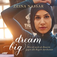 Dream Big - Zeina Nassar - Hörbuch