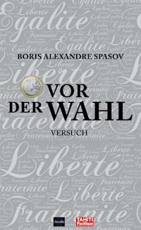 1 Euro vor der Wahl - Boris Spasov - E-Book