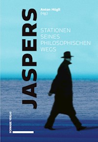 Jaspers – Stationen seines philosophischen Wegs -  - E-Book