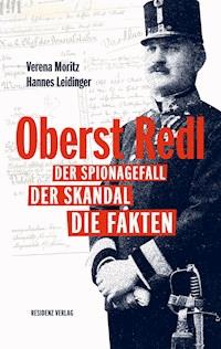 Oberst Redl - Hannes Leidinger - E-Book