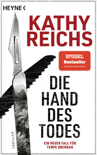 Die Hand des Todes - Kathy Reichs - E-Book
