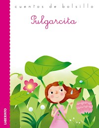 Pulgarcita - Hans Christian Andersen - E-Book