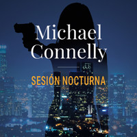 Sesión nocturna (AdN) - Michael Connelly - Hörbuch