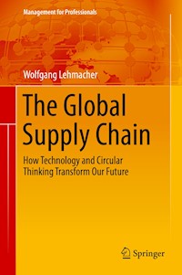 The Global Supply Chain - Wolfgang Lehmacher - E-Book