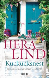 Kuckucksnest - Hera Lind - E-Book