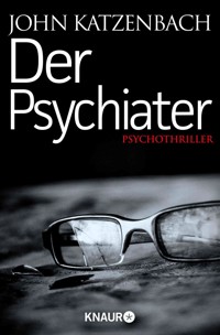 Der Psychiater - John Katzenbach - E-Book