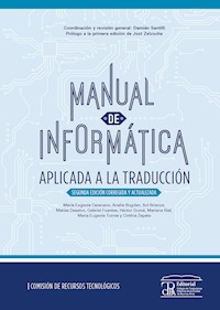 Manual de informática aplicada a la traducción - Analía Bogdan - E-Book