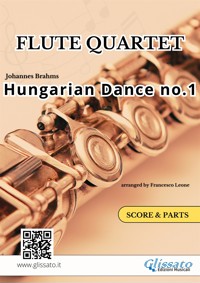 Hungarian Dance no.1 - Flute Quartet (Score & Parts) - Johannes Brahms - E-Book