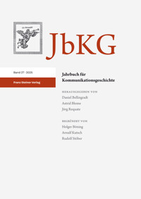 Jahrbuch für Kommunikationsgeschichte 27 (2025) -  - E-Book