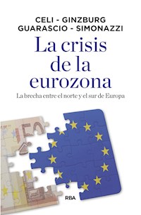 La crisis de la eurozona - Andrea Ginzburg - E-Book