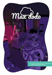 Max dodo - Anne-Sophie Moresco - E-Book
