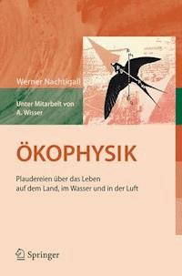 Ökophysik - Werner Nachtigall - E-Book