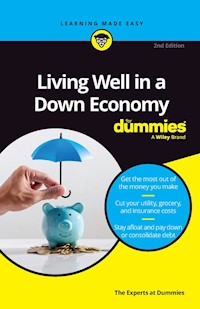 Living Well in a Down Economy For Dummies - - E-Book