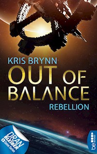 Out of Balance – Rebellion - Kris Brynn - E-Book