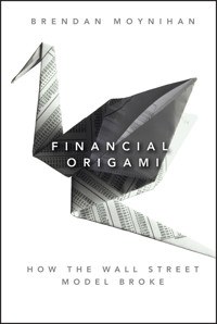 Financial Origami - Brendan Moynihan - E-Book
