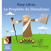 Le prophète du libéralisme - Michel Piquemal - Hörbuch