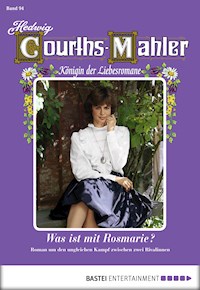 Hedwig Courths-Mahler - Folge 094 - Hedwig Courths-Mahler - E-Book