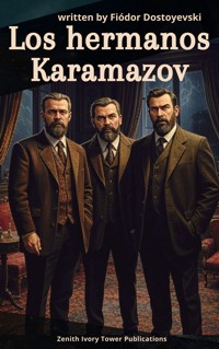 Los hermanos Karamazov - Fiódor Dostoyevski - kostenlos E-Book