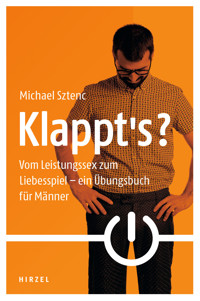 Klappt's? - Michael Sztenc - E-Book