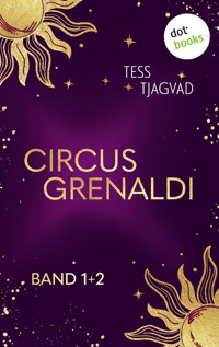 Circus Grenaldi - Tess Tjagvad - E-Book