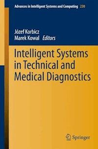 Intelligent Systems in Technical and Medical Diagnostics -  - E-Book