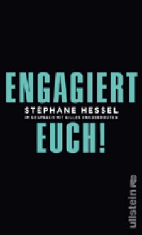 Engagiert Euch! - Stéphane Hessel - E-Book