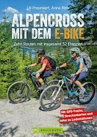 Alpencross mit dem E-Bike - Uli Preunkert - E-Book