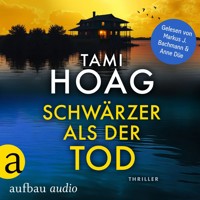 Schwärzer als der Tod - Tami Hoag Bestseller Thriller, Band 1 (Ungekürzt) - Tami Hoag - Hörbuch
