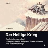 Der Heilige Krieg - Jutta Wieser - Hörbuch