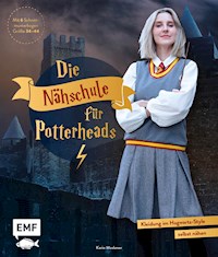 Die Nähschule für Potterheads - Karin Moslener - E-Book