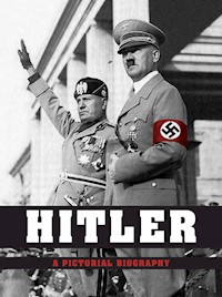 Hitler - A Pictorial Biography - Peter Schwartz - E-Book