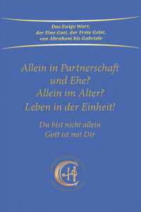 Allein in Partnerschaft und Ehe? - Gabriele - E-Book