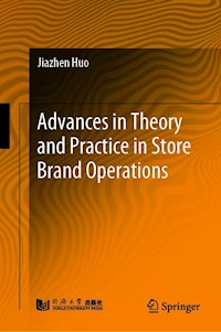 Advances in Theory and Practice in Store Brand Operations - Jiazhen Huo - E-Book