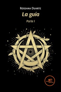 La guía - Rossana Duarte - E-Book