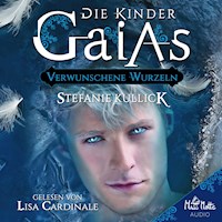 Die Kinder Gaias - Stefanie Kullick - Hörbuch