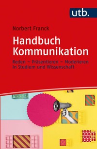 Handbuch Kommunikation - Norbert Franck - E-Book