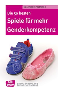 Die 50 besten Spiele für mehr Genderkompetenz - eBook - Rosemarie Portmann - E-Book