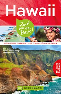 Bruckmann Reiseführer Hawaii: Zeit für das Beste - Dirk Rheker - E-Book