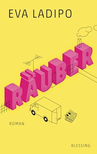 Räuber - Eva Ladipo - E-Book