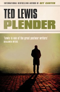 Plender - Ted Lewis - E-Book