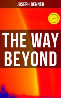 The Way Beyond - Joseph Benner - E-Book