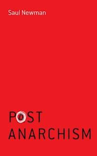 Postanarchism - Saul Newman - E-Book
